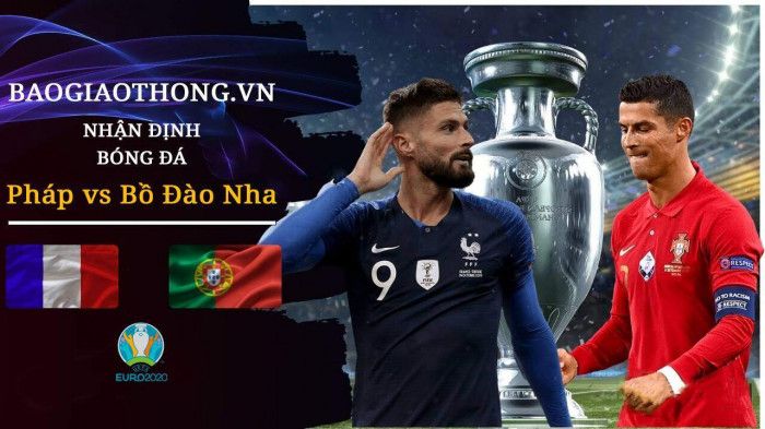 Nhận định, dự đoán kết quả Bồ Đào Nha vs Pháp, bảng F EURO 2020