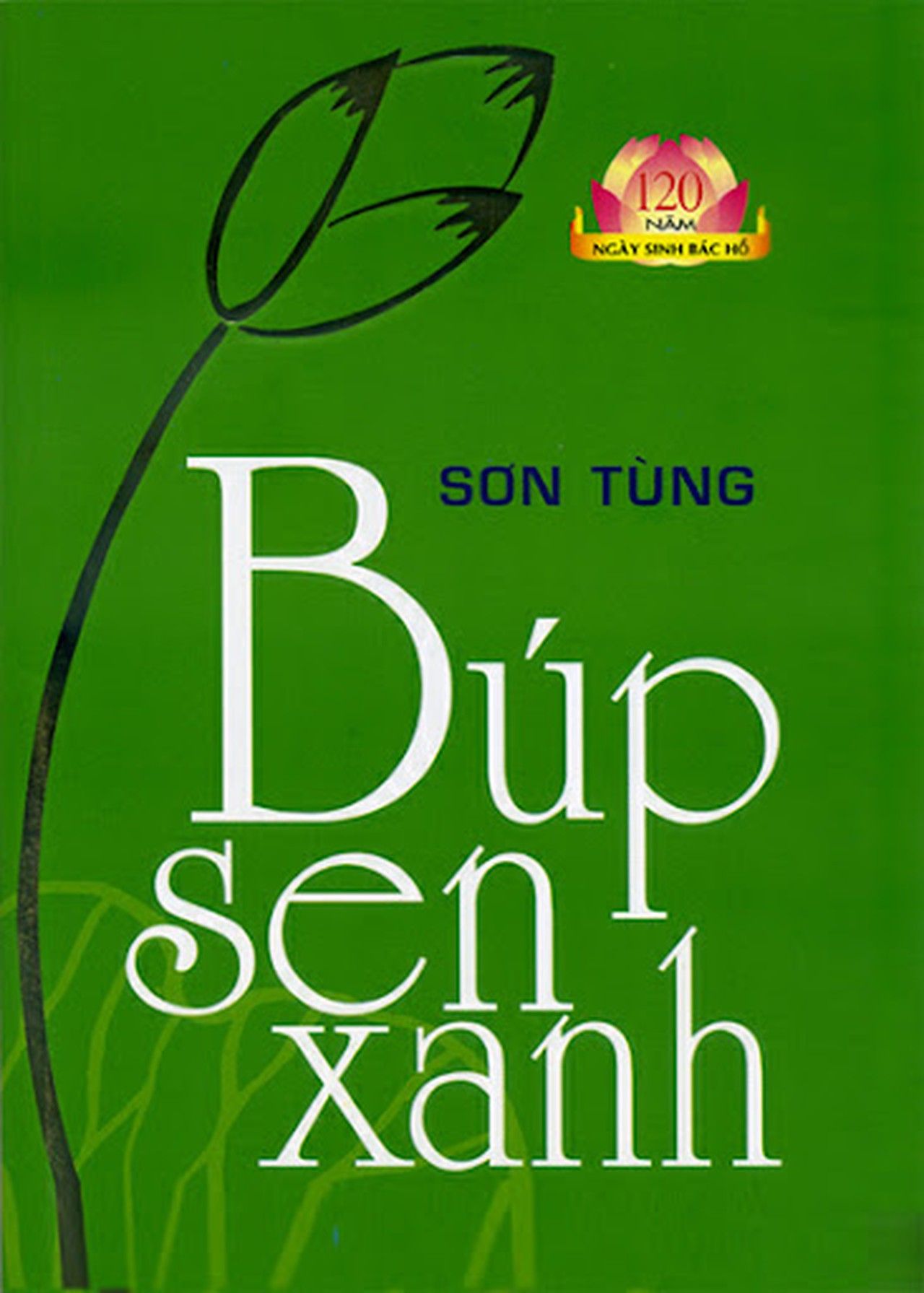 Nhà văn Sơn Tùng - tác giả ‘Búp sen xanh’ đã qua đời