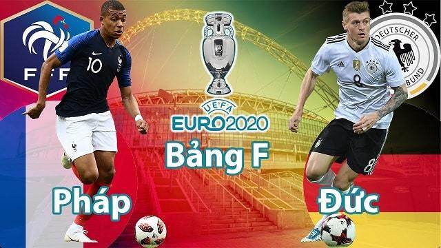 Nhận định, dự đoán kết quả trận Pháp vs Đức, EURO 2020