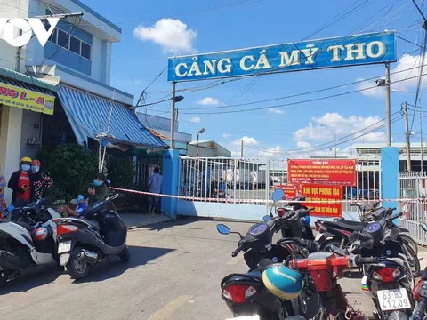 Có 7 ca dương tính SARS-CoV-2 Cảng cá Mỹ Tho bị phong tỏa