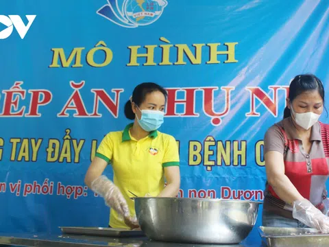 Bếp ăn phụ nữ “đỏ lửa” hỗ trợ tuyến đầu chống dịch