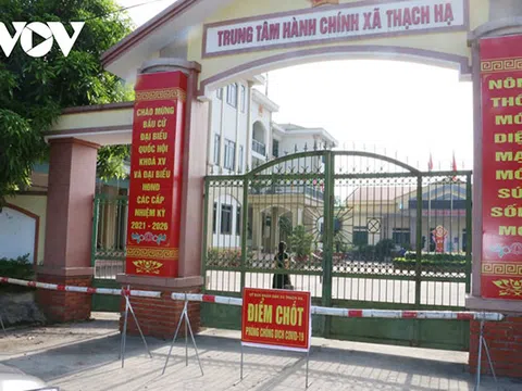 Hà Tĩnh phong tỏa trung tâm hành chính xã liên quan đến ca mắc Covid-19 mới