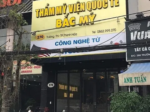 Thanh Hóa: Thẩm mỹ viện quốc tế Bắc Mỹ hoạt động không phép, bị người dân tố lừa đảo