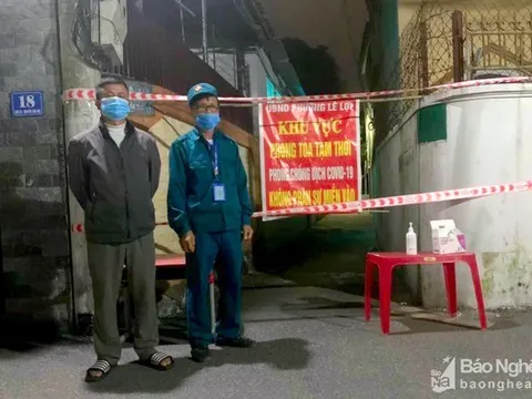 Nghệ An phong tỏa 19 hộ dân, 5 phòng trọ liên quan đến các ca nhiễm Covid-19 mới