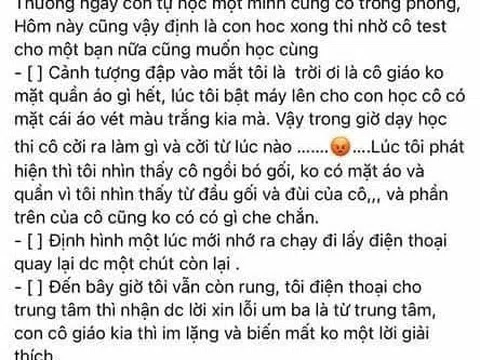 Cô giáo Tiếng Anh bị phụ huynh tố "không mặc quần áo" trong giờ dạy online, đại diện trung tâm nói gì?