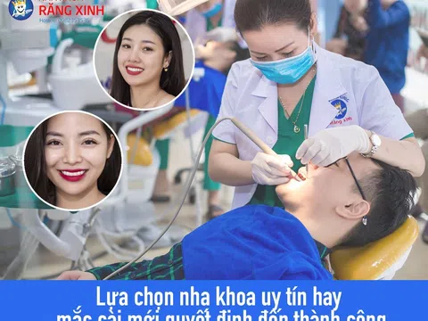 Nha khoa Răng Xinh - Hệ thống nha khoa hàng đầu tại Việt Nam