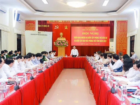 Nghệ An sẽ tổ chức diễn tập khu vực phòng thủ, phòng thủ dân sự năm 2022