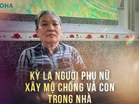 Người phụ nữ xây mộ chồng và con trong ngôi nhà ở Đồng Tháp: Không còn cách nào khác