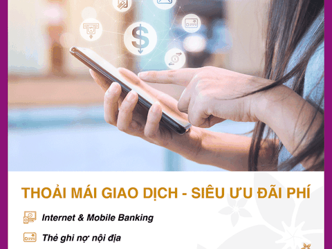 BAC A BANK miễn phí toàn bộ phí dịch vụ thẻ và ngân hàng điện tử