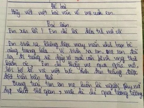 Bài văn của học trò lớp 6 được chấm điểm 10, thầy giáo bật khóc khi đọc dòng đầu tiên