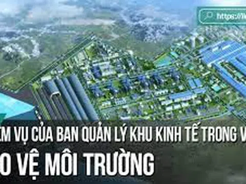 Nghệ An: UBND tỉnh ủy quyền cho Ban Quản lý Khu Kinh tế Đông Nam thực hiện một số nhiệm vụ về lĩnh vực bảo vệ môi trường