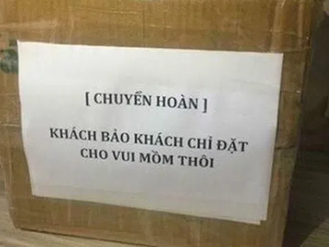 Loạt lý do bom hàng khiến shipper chỉ biết “dở khóc dở cười“