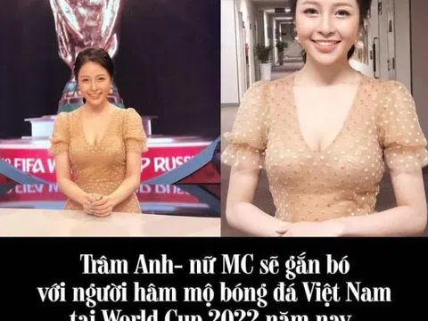 Rộ thông tin hot girl Trâm Anh làm MC Nóng Cùng World Cup 2022