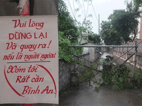 Muôn vàn kiểu "cách ly toàn xã hội" tại các xóm làng: nơi được khen, nơi bị chỉ trích tơi tả