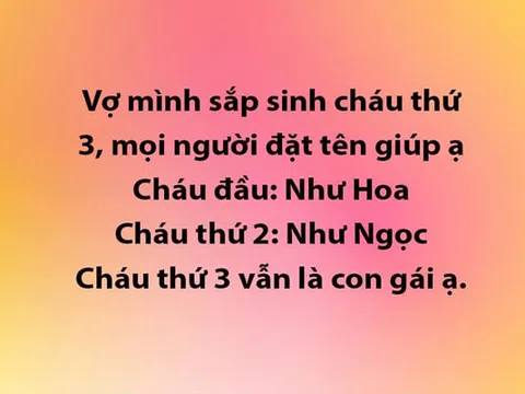 Ông bố nhờ cư dân mạng đặt tên cho con, nhận được kết quả mà "lặn" không dám sủi tăm