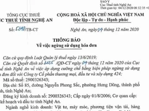 Nghệ An: Cưỡng chế hóa đơn đối với Công ty CP Thương mại đầu tư và Xây dựng 424